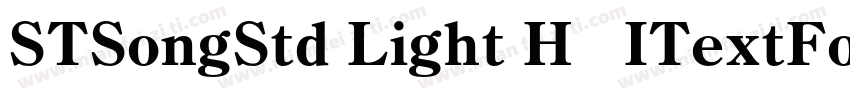 STSongStd Light H   ITextFontReso字体转换